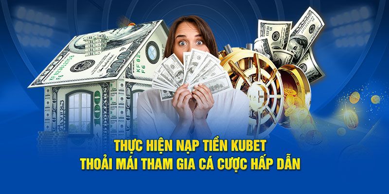 Giao dịch nạp - rút tiền tại thương hiệu vô cùng an toàn